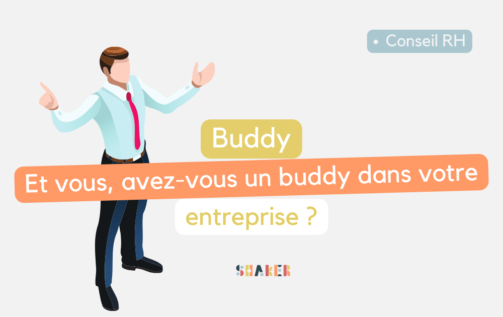 c-est-quoi-un-buddy-en-entreprise-monshaker